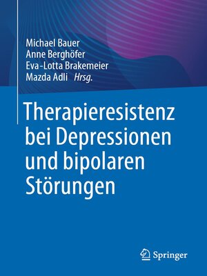 cover image of Therapieresistenz bei Depressionen und bipolaren Störungen